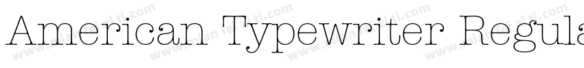 American Typewriter Regular字体转换